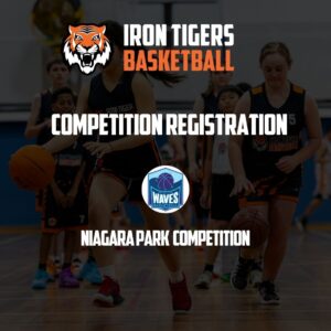 Iron Tigers Basketball | Niagara Park Registration | Join a team